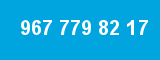 967 779 82 17 967 779 82 17